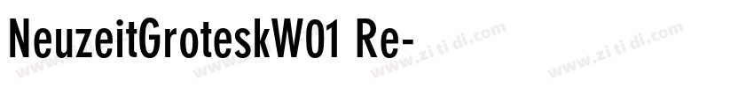 NeuzeitGroteskW01 Re字体转换